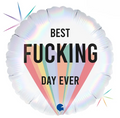 Folieballon “Best f*cking day ever!”