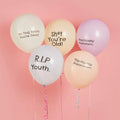 “Shit you’re old” ballonnen - set van 5